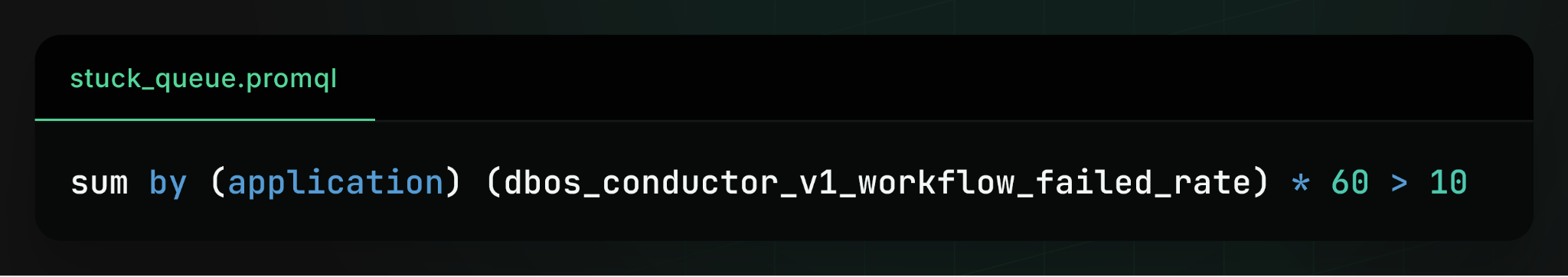 PromQL alert expression that fires when an application has more than 10 workflow failures per minute